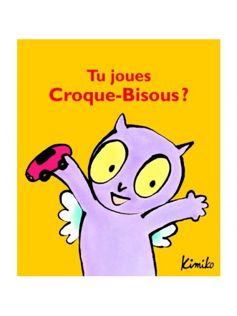 Livre Tu joues Croque-bisous ? 894145 - MOULIN ROTY