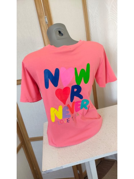 T-shirt femme rose Now or never